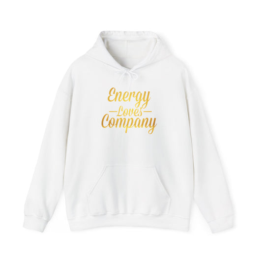 Energy Loves Company Hoodie