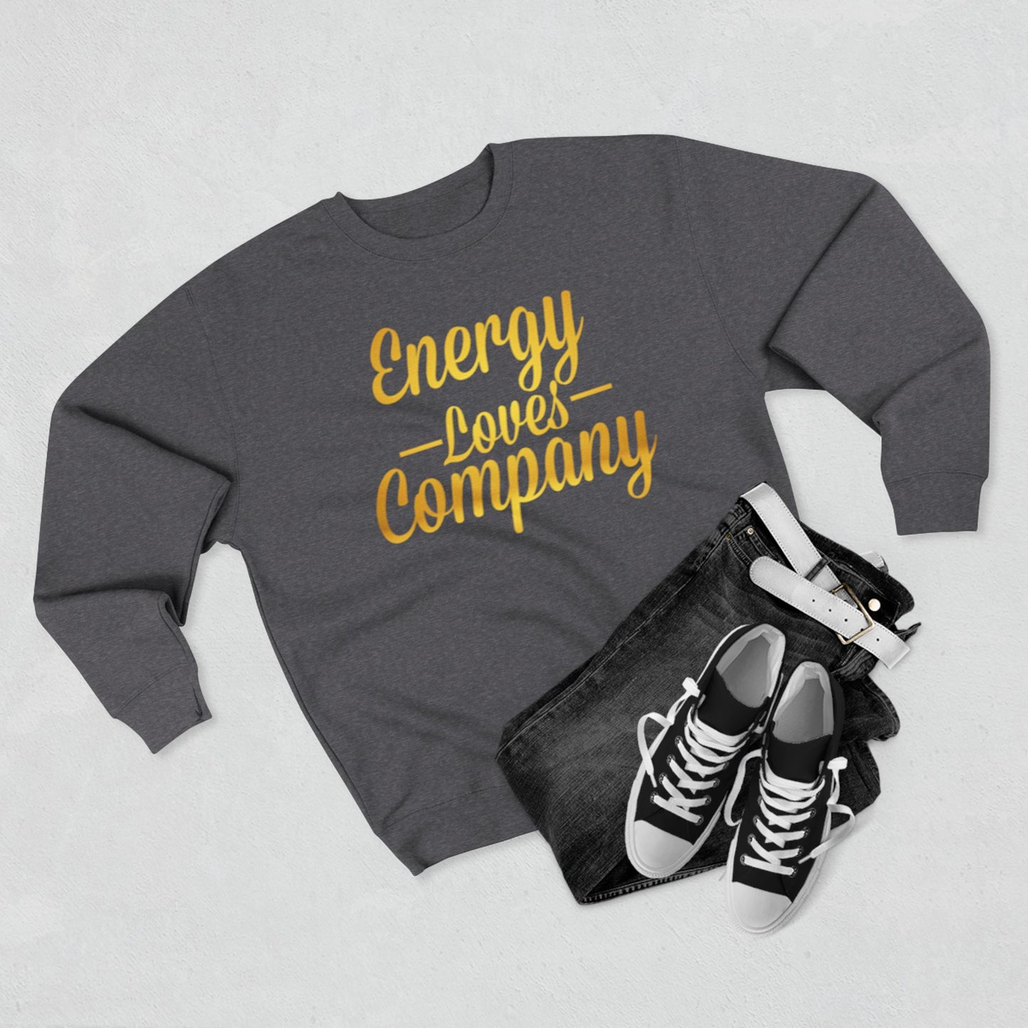 Energy Vibes  Sweatshirt