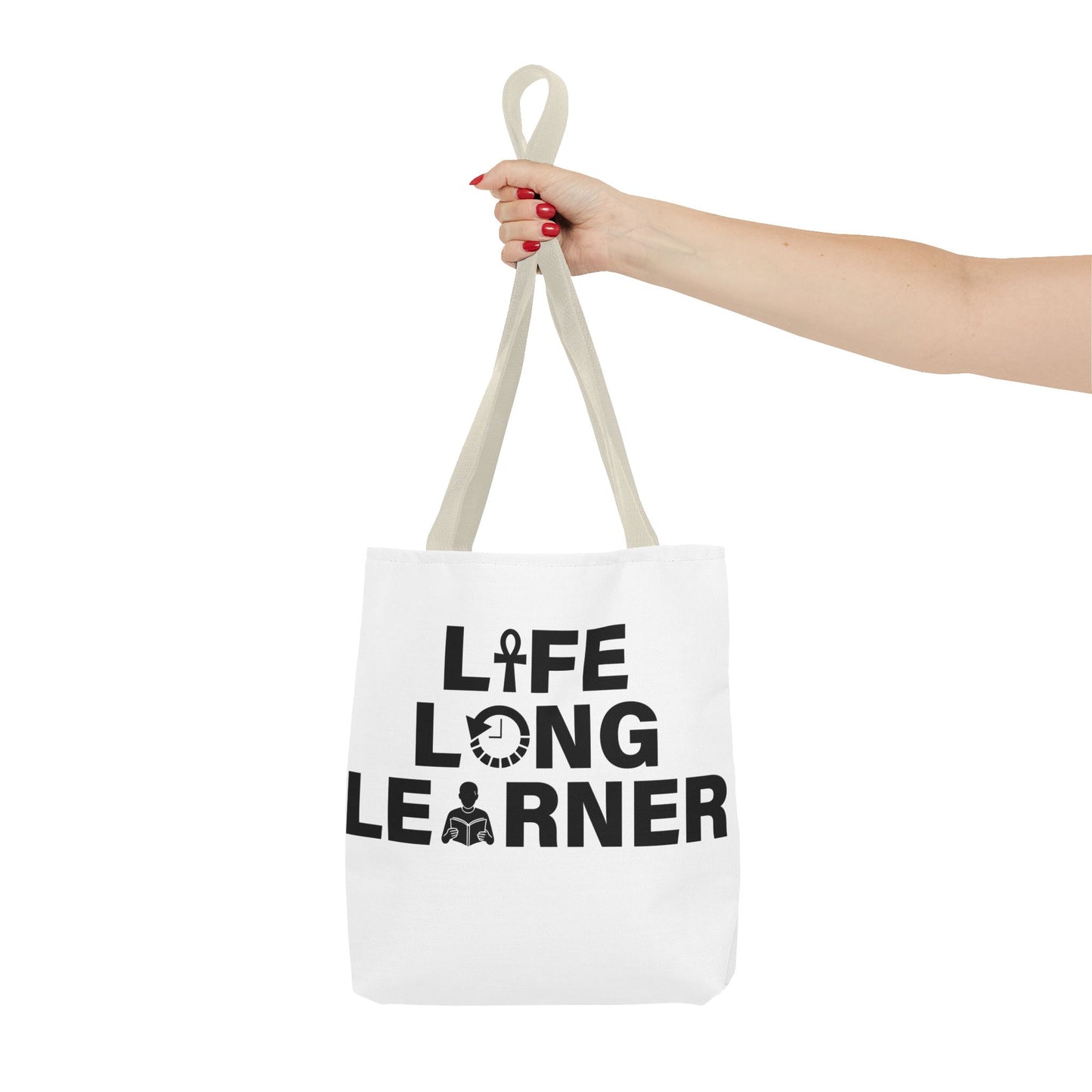 Life Long Learner Tote Bag, Motivational Shopping Bag, Eco-Friendly Gift, Inspirational Bag for Students and Teachers, AOP Design