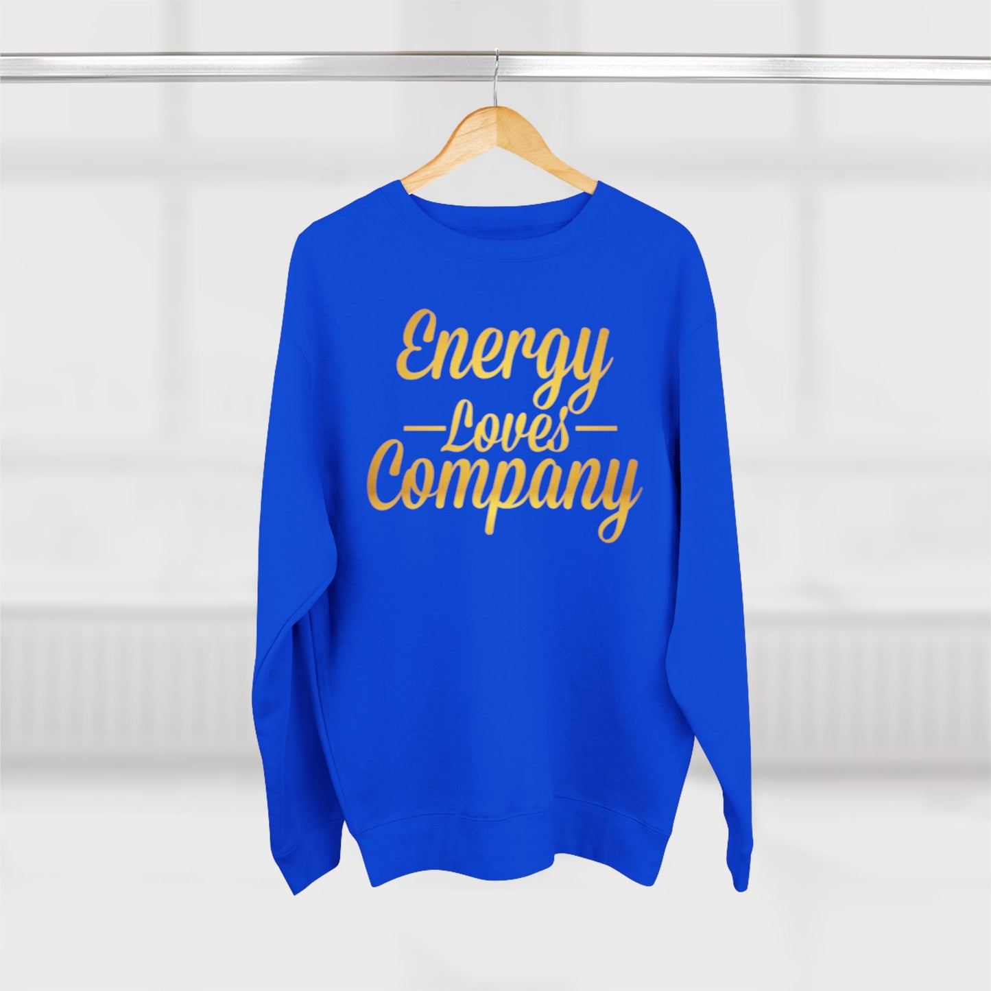 Energy Vibes  Sweatshirt
