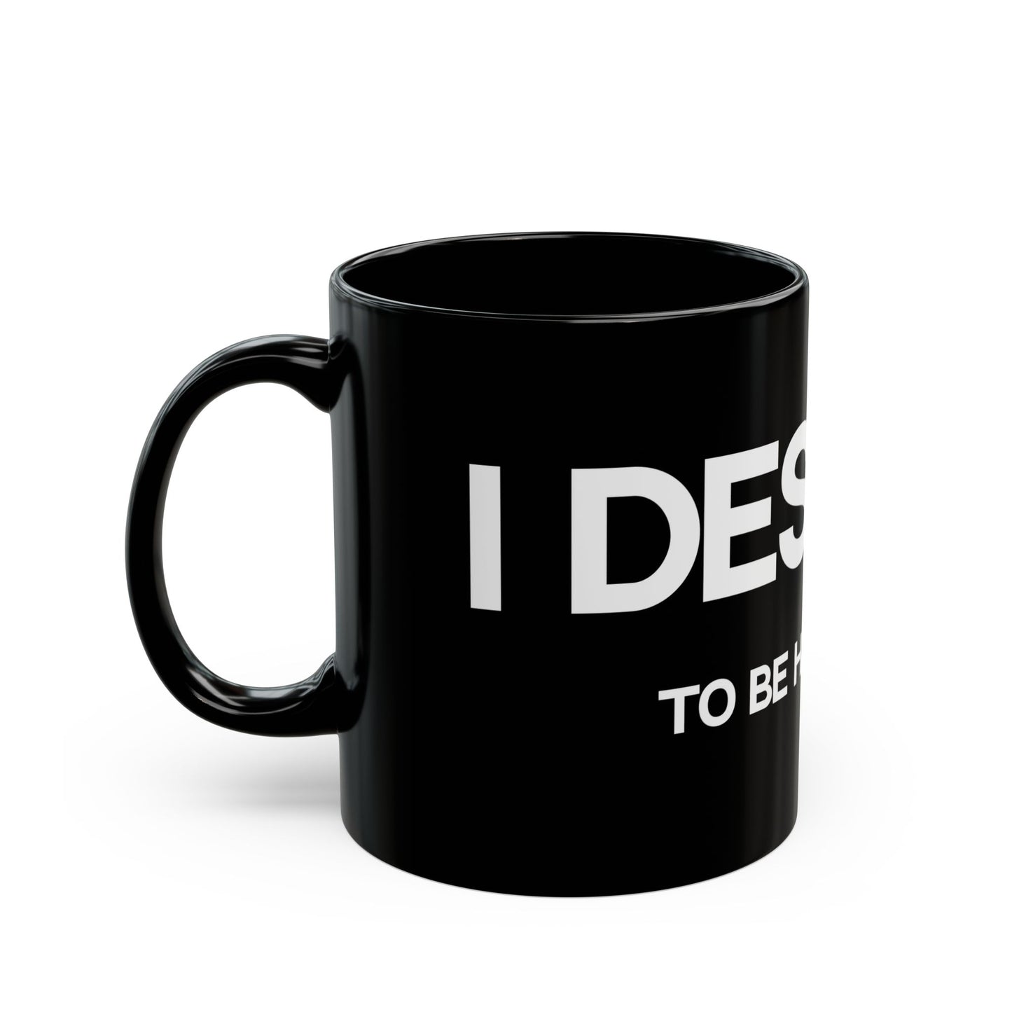 Happiness| Inspirational Coffee Cup,
