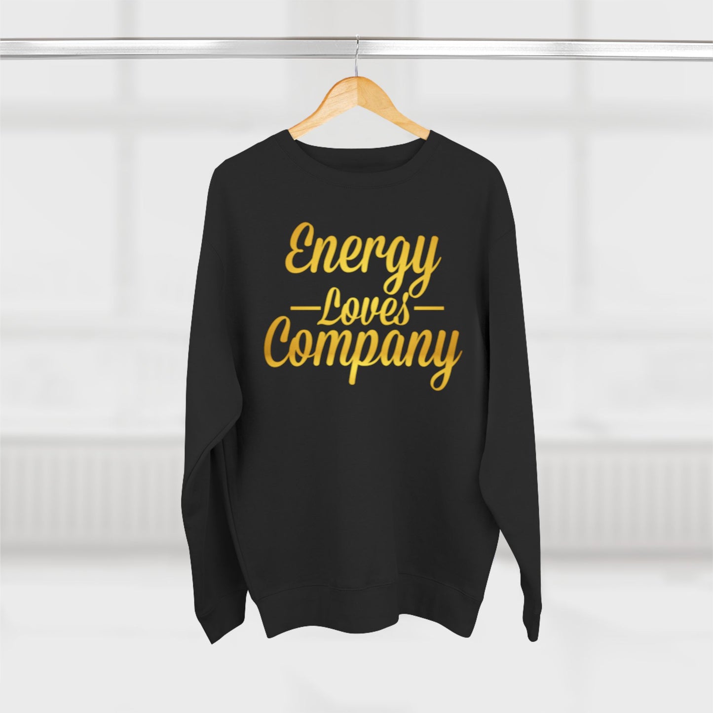 Energy Vibes  Sweatshirt