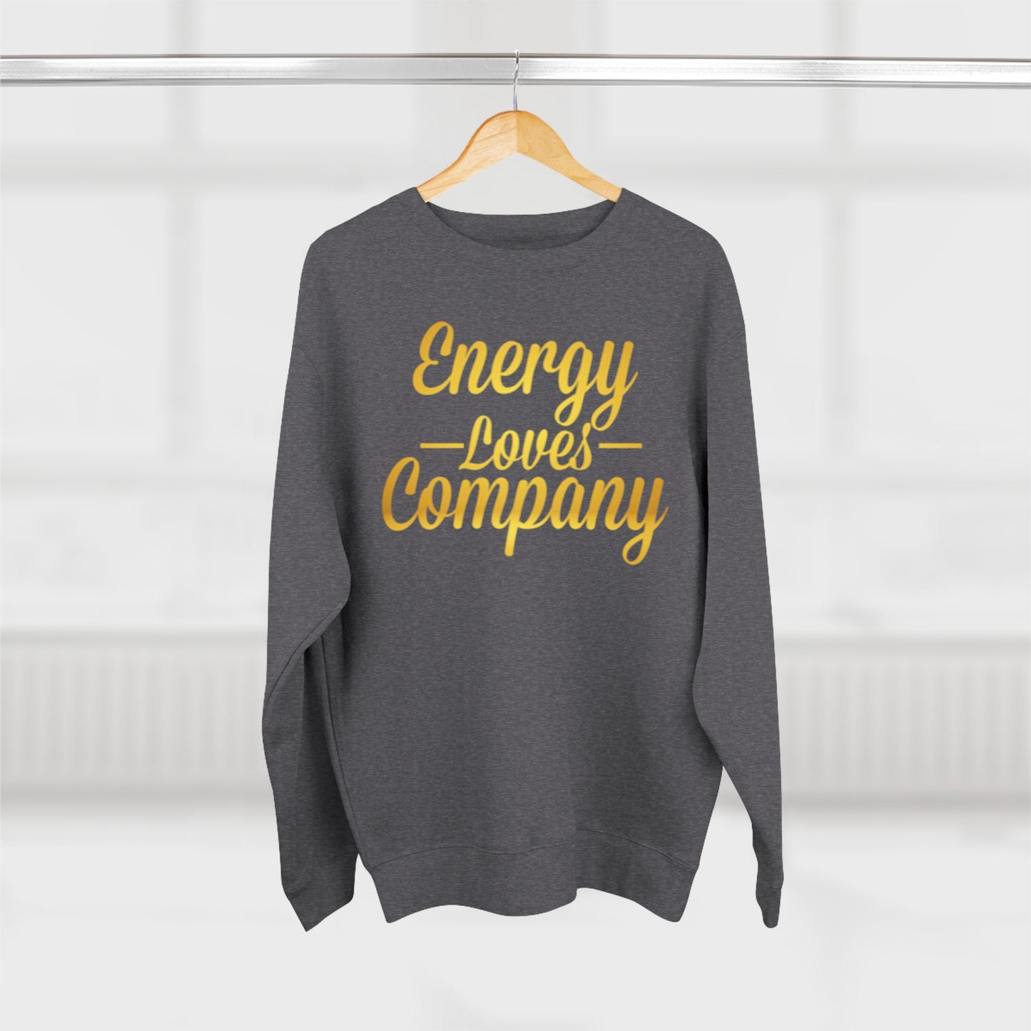 Energy Vibes  Sweatshirt