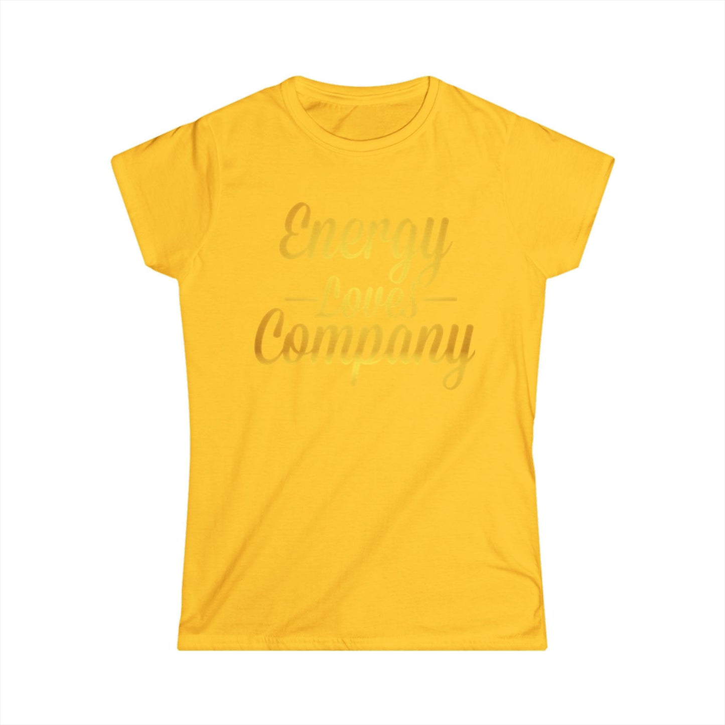 Women's Positive Vibes Tee, Energy Loves Company Shirt, Uplifting Quote T-Shirt, Gift for Friends, Motivational Apparel