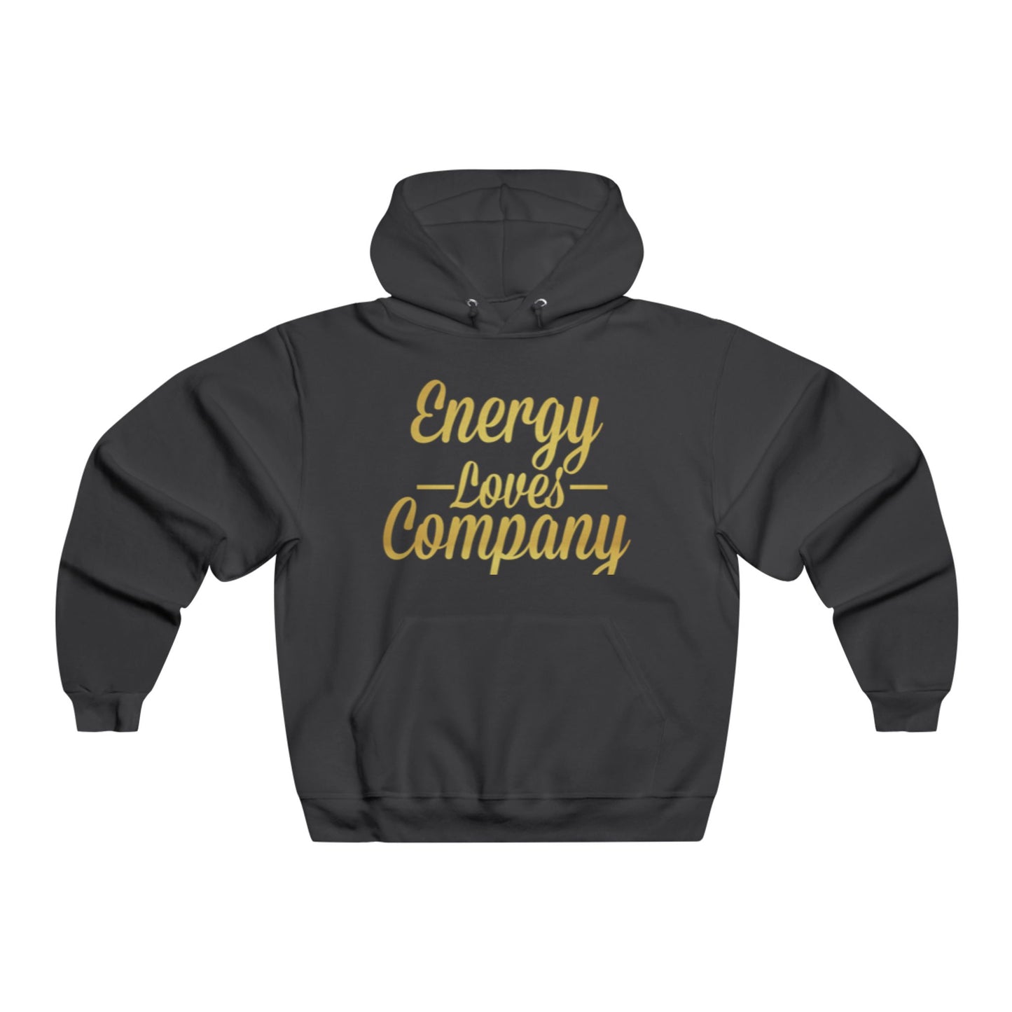 Energy Loves Company Hoodie -