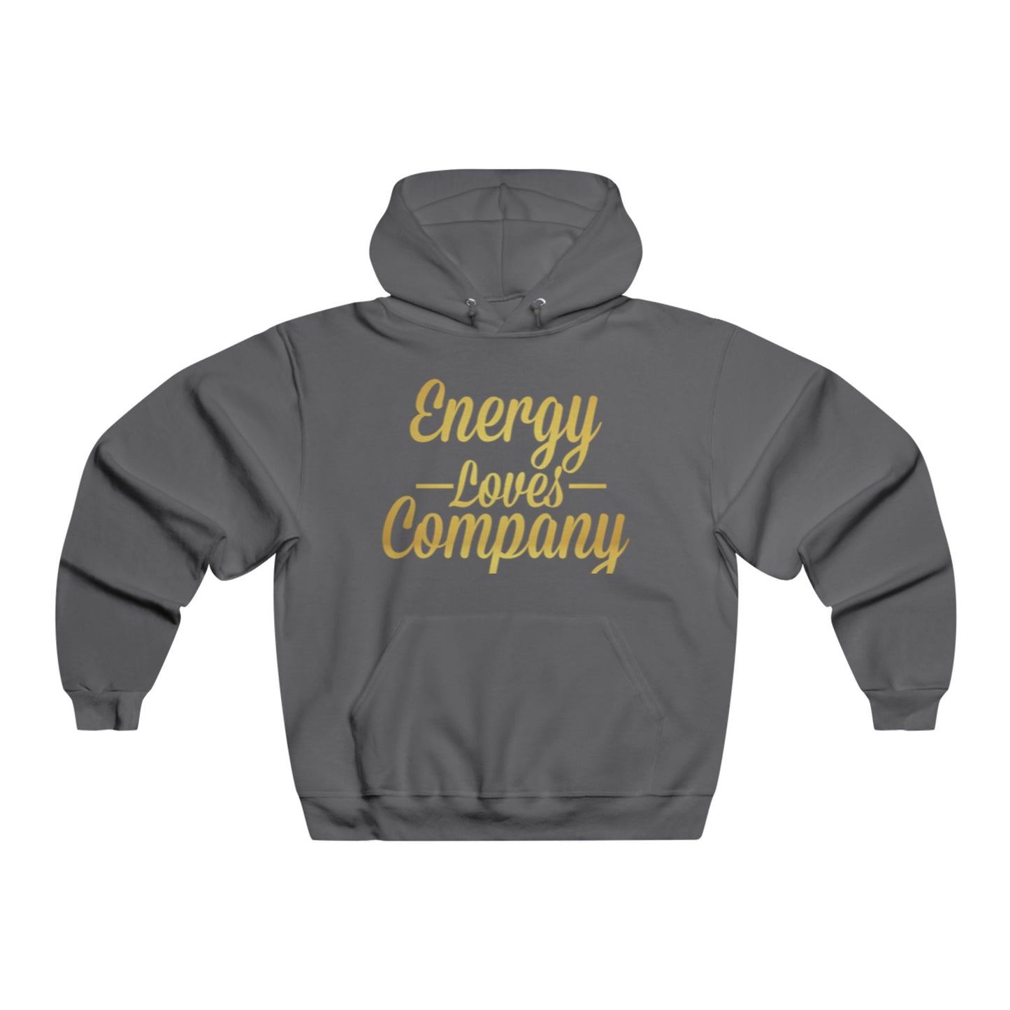 Energy Loves Company Hoodie -
