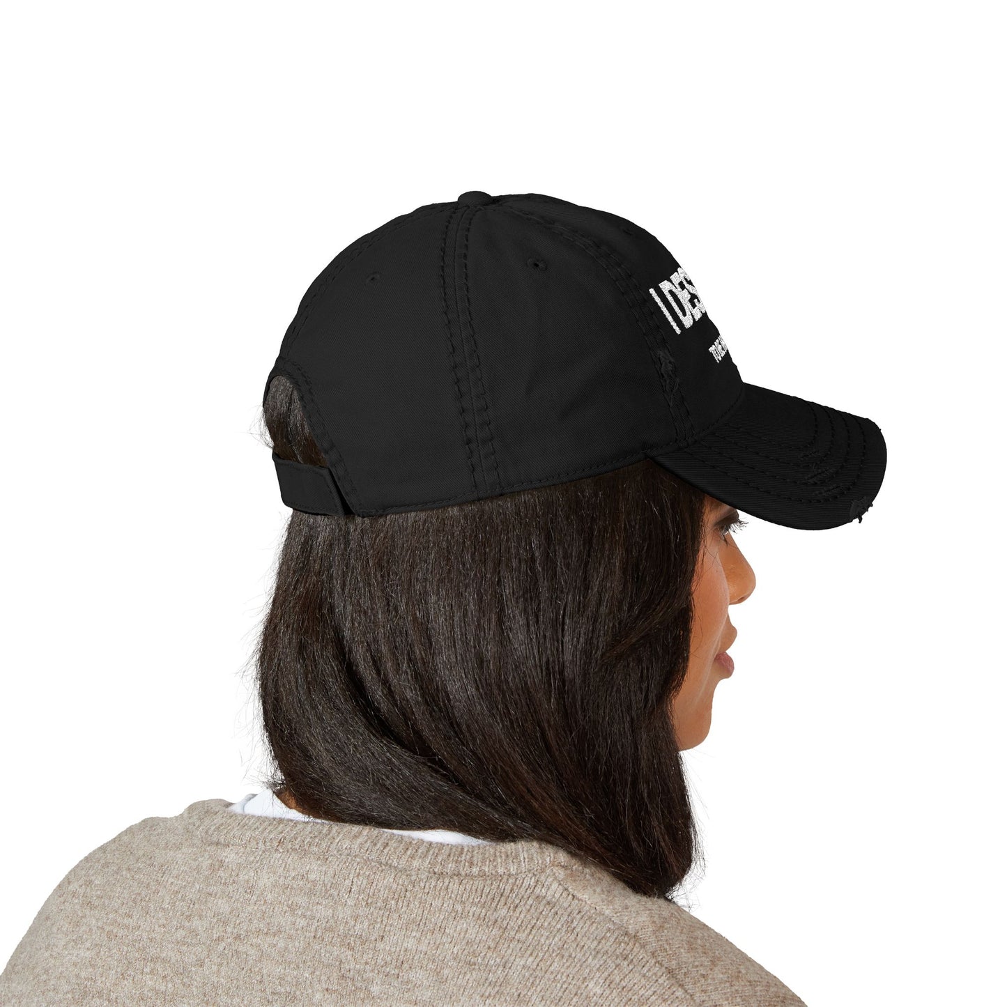 Embroidered Distressed Dad Hat - 'I Deserve to Be Happy Too!'