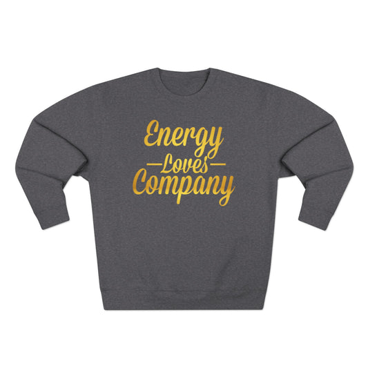 Energy Vibes  Sweatshirt