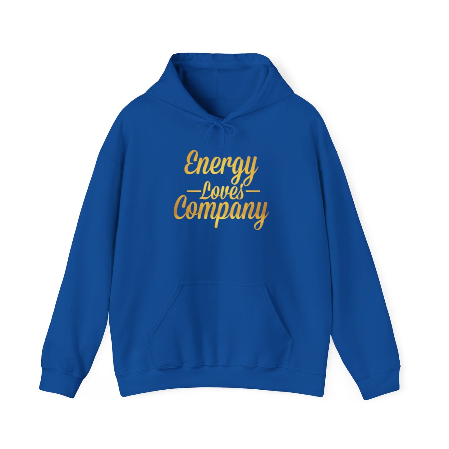 Energy Loves Company Hoodie