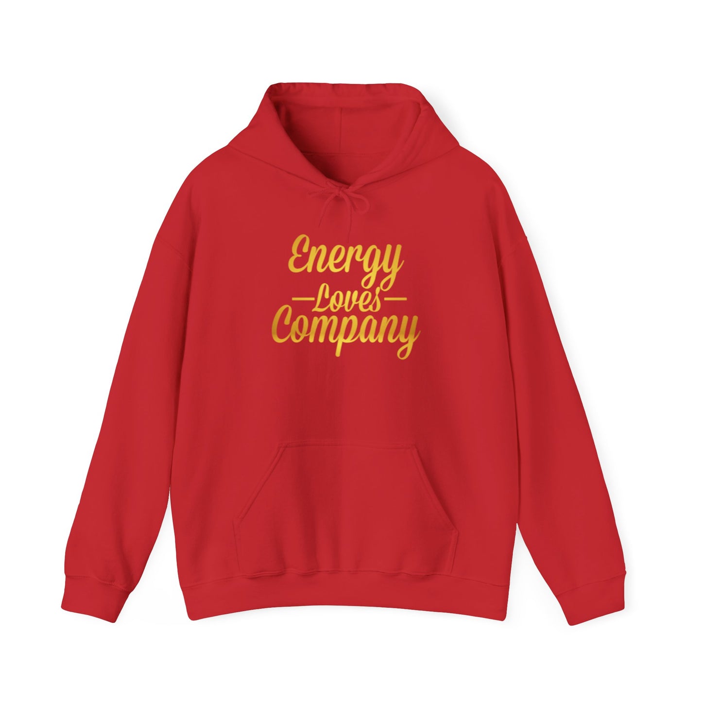 Energy Loves Company Hoodie