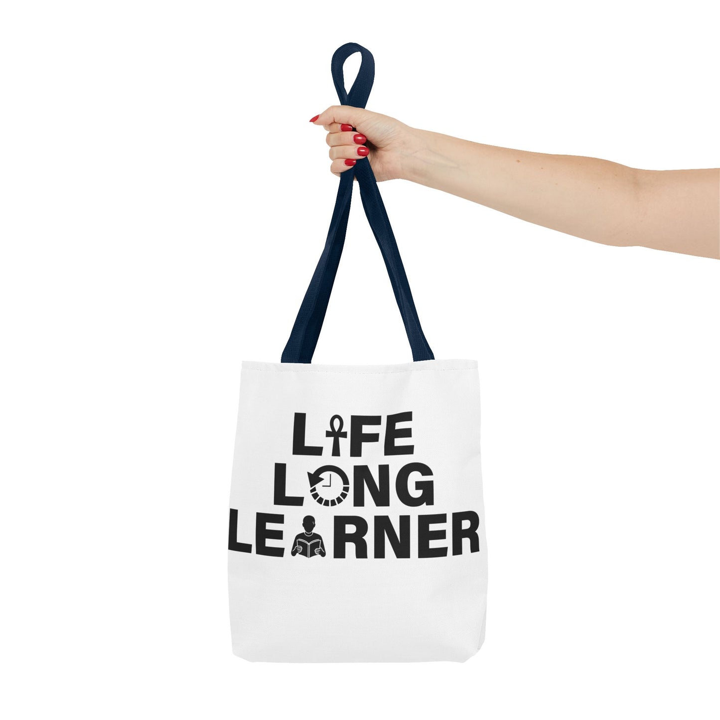 Life Long Learner Tote Bag, Motivational Shopping Bag, Eco-Friendly Gift, Inspirational Bag for Students and Teachers, AOP Design
